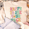 Happy To See Your Face Sweatshirt