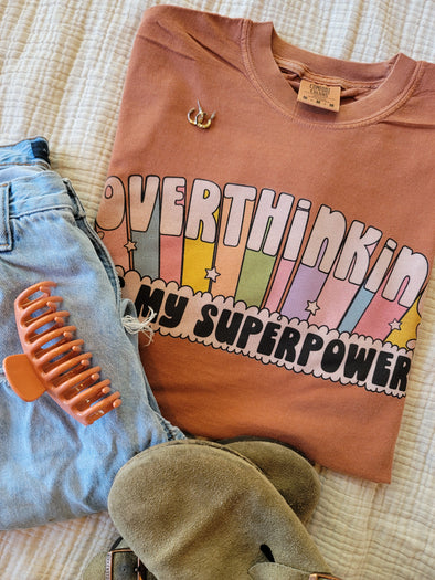 Comfort Colors® Overthinking is My Super Power Graphic Tee