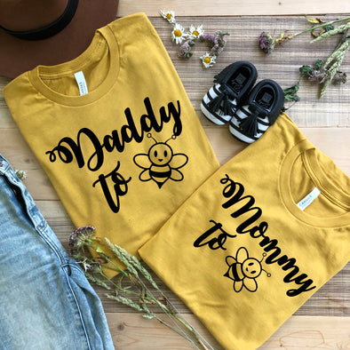 Mommy to Bee Daddy to Bee Shirts