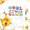 Retro Cool Aunts Club Sweatshirt