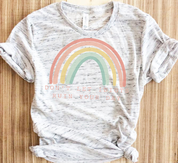 Retro Rainbow Don't Let Idiots Ruin Your Day Shirt