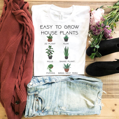 Easy To Grow House Plants T Shirt