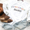 Retro Colorful Fifth Grade Teacher Sweatshirt
