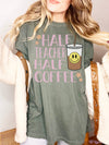 Comfort Colors® Half Teacher Half Coffee Graphic Tee