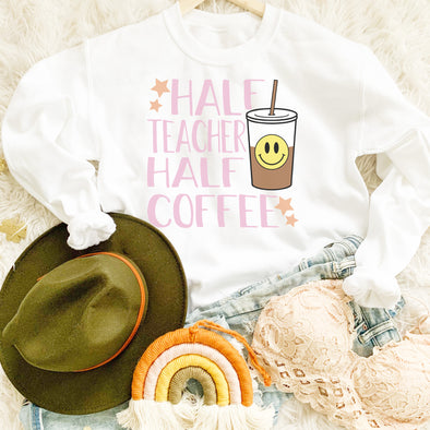Retro Half Teacher Half Coffee Sweatshirt