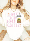 Comfort Colors® Half Teacher Half Coffee Sweatshirt