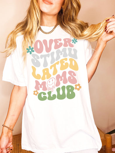 Comfort Colors® Overstimulated Moms Club Graphic Tee